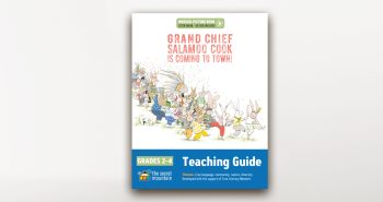 Grand Chief Salamoo Cook Is Coming to Town!  – Teaching Guide